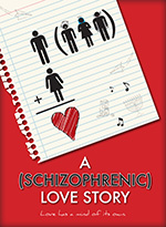 A Schizophrenic Love Story